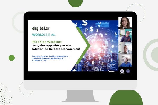 Webinar Release Management – Témoignage Worldline